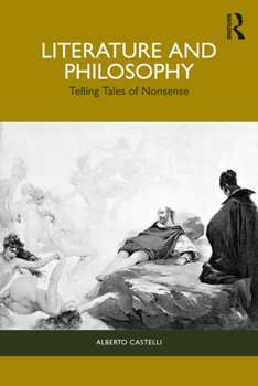 Paperback Literature and Philosophy: Telling Tales of Nonsense Book