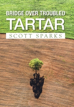 Hardcover Bridge over Troubled Tartar Book