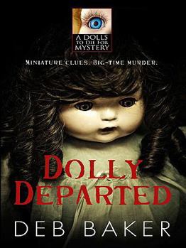 Dolly Departed - Book #3 of the Gretchen Birch