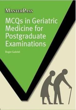 Paperback MCQs in Geriatric Medicine for Postgraduate Examinations Book