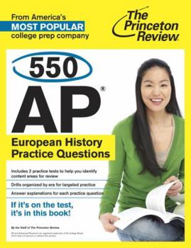 Paperback 550 AP European History Practice Questions (College Test Preparation) Book