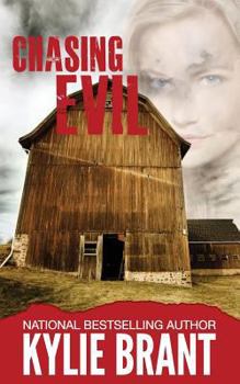 Chasing Evil - Book #1 of the Circle of Evil