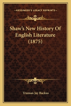 Paperback Shaw's New History Of English Literature (1875) Book