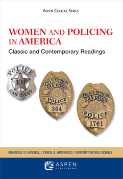 Paperback Women and Policing in America: Classic and Contemporary Readings Book