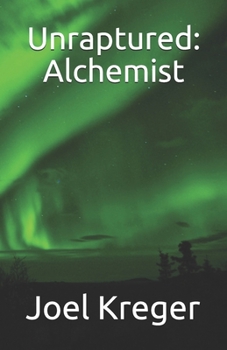 Paperback Unraptured: Alchemist Book