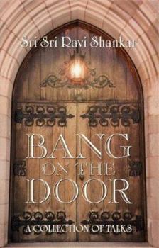 Paperback Bang on the Door: A Collection of Talks Book