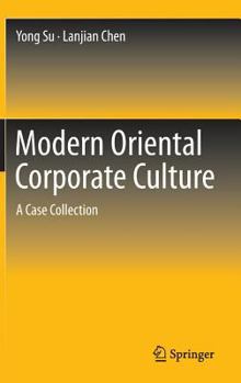 Hardcover Modern Oriental Corporate Culture: A Case Collection Book