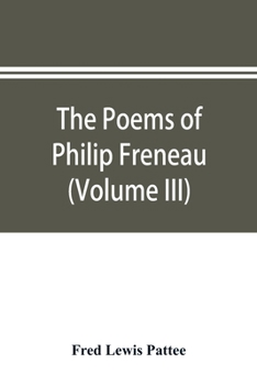 Paperback The poems of Philip Freneau: poet of the American revolution (Volume III) Book
