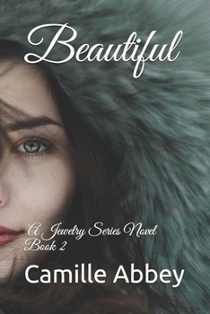 Paperback Beautiful: A Jewelry Series Novel: Book 2 Book