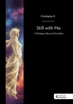 Paperback Still with Me: A Dialogue Beyond Goodbye [French] Book