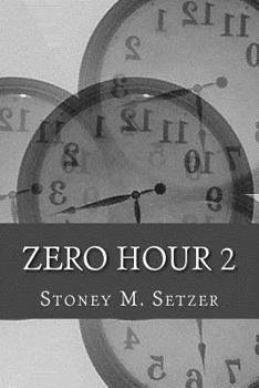 Paperback Zero Hour 2: More Stories of Spiritual Suspense Book
