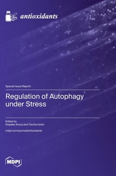 Hardcover Regulation of Autophagy under Stress Book