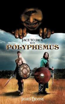 Paperback Face to Face with Polyphemus Book