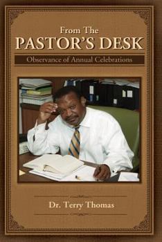 Paperback From the Pastor's Desk - Observance of Annual Celebrations Book
