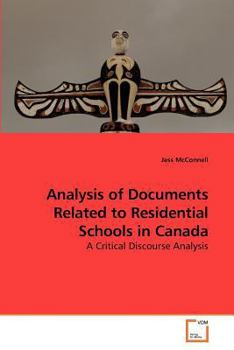 Paperback Analysis of Documents Related to Residential Schools in Canada Book