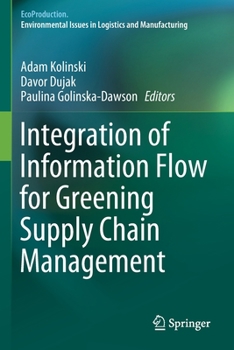 Paperback Integration of Information Flow for Greening Supply Chain Management Book