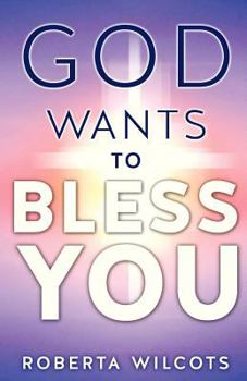 Paperback God Wants to Bless You Book