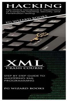 Paperback Hacking + XML Crash Course Book
