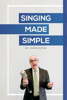 Paperback Singing Made Simple Book