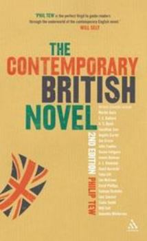 Hardcover The Contemporary British Novel: Second Edition Book