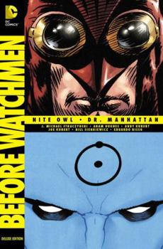 Hardcover Before Watchmen: Nite Owl/Dr. Manhattan Book