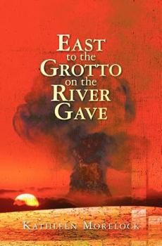 Paperback East to the Grotto on the River Gave Book