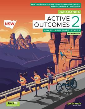 Jacaranda Active Outcomes 2 Stage 5 NSW Syllabus Personal Development, Health and Physical Education, 4e learnON and Print (Active Outcomes Series)
