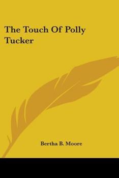 The touch of Polly Tucker
