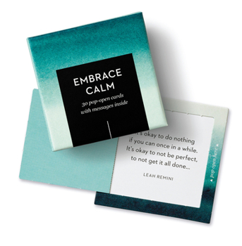 Misc. Thoughtfulls: Embrace Calm: 30 Pop-Open Cards with Messages Inside Book