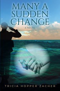Paperback Many a Sudden Change Book