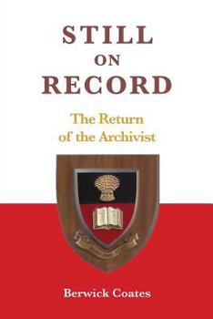 Paperback Still on Record: The Return of the Archivist Book