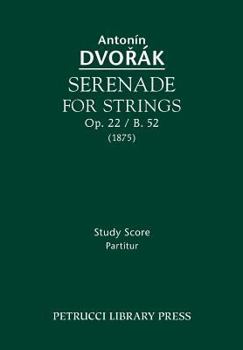 Paperback Serenade for Strings, Op.22 / B.52: Study score Book