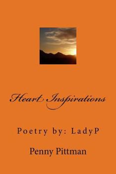 Paperback Heart Inspirations: Poetry by LadyP Book