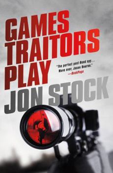 Hardcover Games Traitors Play: A Daniel Marchant Thriller Book