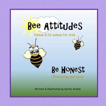 Paperback Bee Attitudes: Be Honest Book