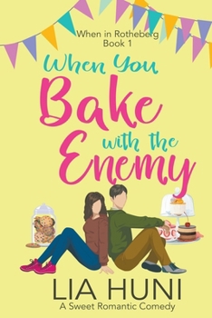 Paperback When You Bake with the Enemy Book