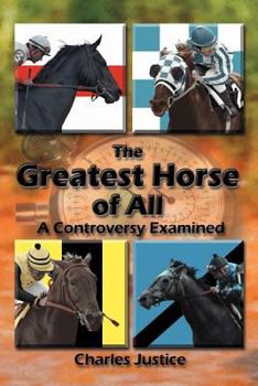 Paperback The Greatest Horse of All: A Controversy Examined Book