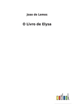 Paperback O Livro de Elysa [Portuguese] Book