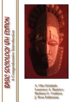 Unknown Binding Basic Sociology (4Th) (Text & S.G.) (Basic Sociology (4Th) (Text & S.G.) A comprehensive introduction) Book