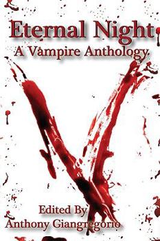 Paperback Eternal Night: A Vampire Anthology Book