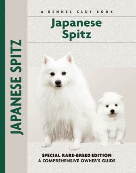 Hardcover Japanese Spitz (Comprehensive Owner's Guide) Book
