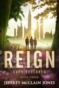 Paperback The REIGN: Eden Restored Book