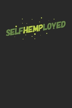 selfhemployed: CBD ÖL VERKÄUFER KALENDER 2020 A5 136 Seiten! Cannabis Kalender I Terminkalender I Wochenkalender, Taschenkalender, mit Wochenplaner, ... Krebs Patienten, Stoner, Geschenksidee