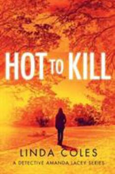 Paperback Hot To Kill: She's literally getting away with murder Book