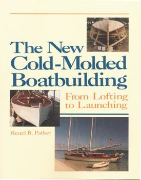 Paperback The New Cold-Molded Boatbuilding: From Lofting to Launching Book