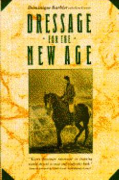 Hardcover Dressage for the New Age Book