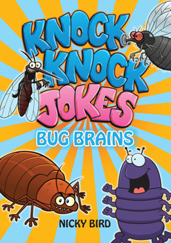 Paperback Knock-Knock Jokes: Bug Brains Book