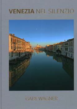 Hardcover Venezia Nel Silenzio [Italian] Book