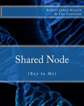 Paperback Shared Node: Key to Me Book