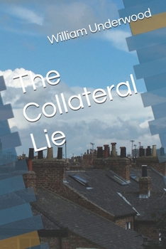 Paperback The Collateral Lie Book